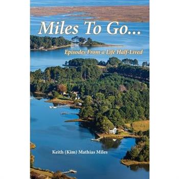 Miles To Go