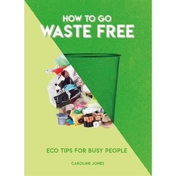 How to Go Waste Free