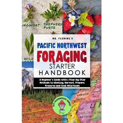 Pacific Northwest Foraging Starter Handbook