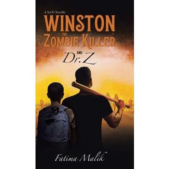 Winston the Zombie Killer