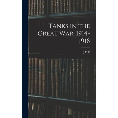 Tanks in the Great war, 1914-1918