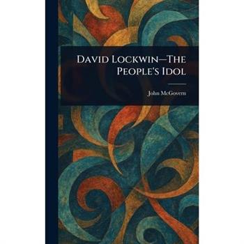 David Lockwin-The People's Idol