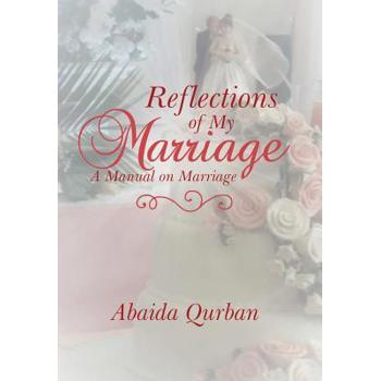 Reflections of My Marriage