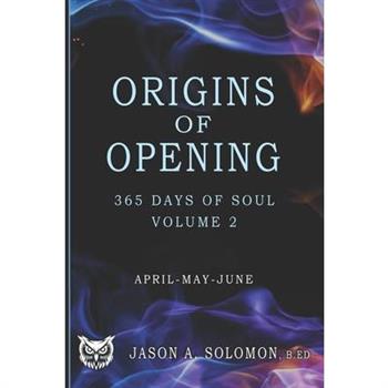 Origins of Opening