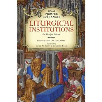 Liturgical Institutions