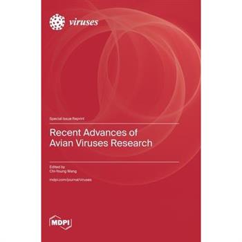 Recent Advances of Avian Viruses Research