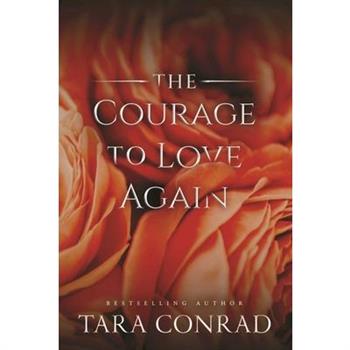 The Courage to Love Again