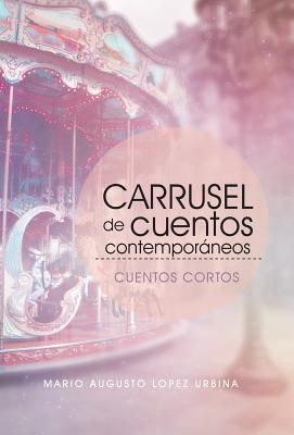 Carrusel de cuentos contempor嫕eos