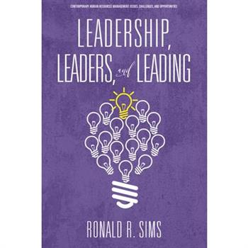 Leadership, Leaders and Leading