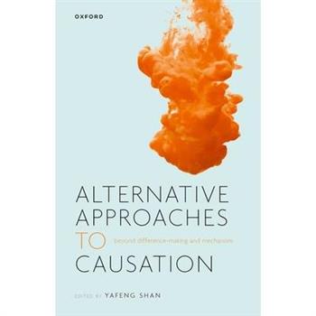 Alternative Approaches to Causation