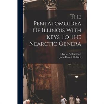 The Pentatomoidea Of Illinois With Keys To The Nearctic Genera