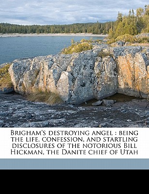 Brigham’s Destroying Angel
