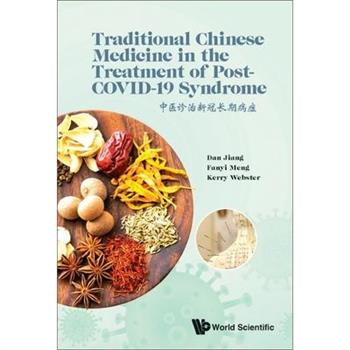 Traditional Chinese Medicine in the Treatment of Post-COVID-19 Syndrome
