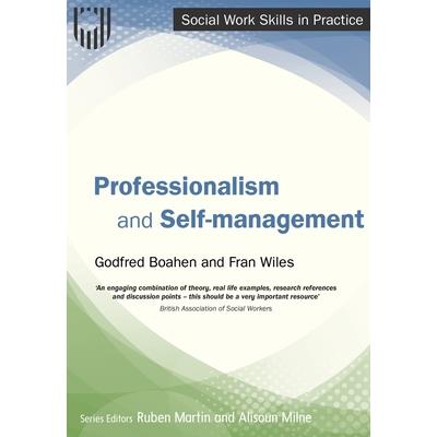 Professionalism and Self-management