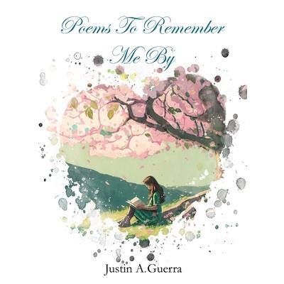 Poems To Remember Me By