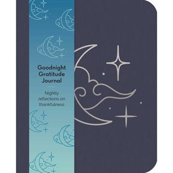 Goodnight Gratitudes Journal