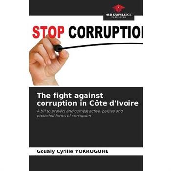 The fight against corruption in C繫te d’Ivoire
