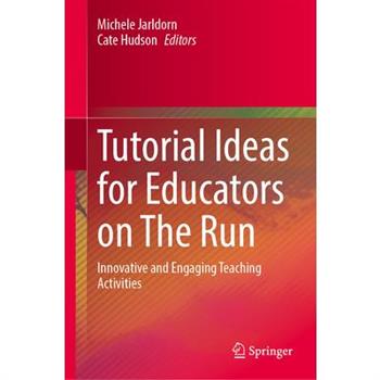 Tutorial Ideas for Educators on the Run