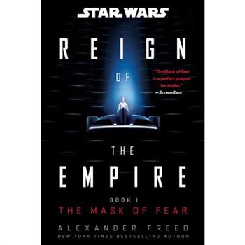 Star Wars: The Mask of Fear (Reign of the Empire)