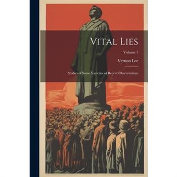 Vital Lies
