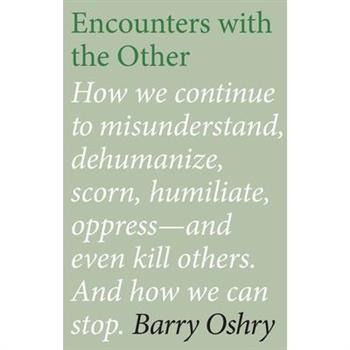 Encounters with the Other