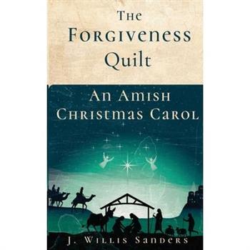 The Forgiveness Quilt