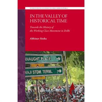 In the Valley of Historical Time