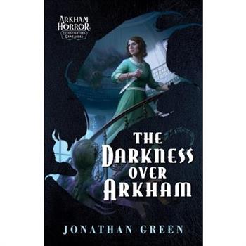 The Darkness Over Arkham