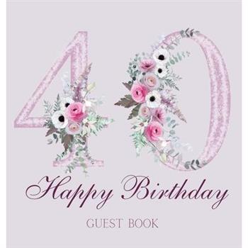 Happy 40th birthday guest book