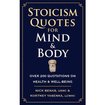 Stoicism Quotes for Mind & Body