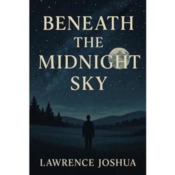 Beneath the Midnight Sky