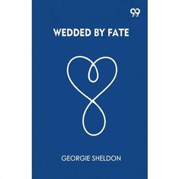 Wedded By Fate