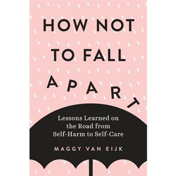 How Not to Fall Apart