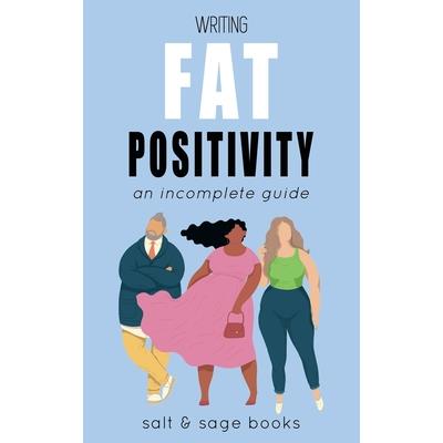Writing Fat Positivity