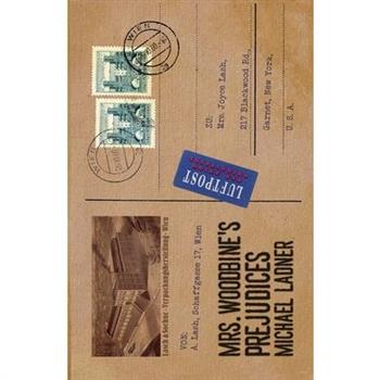 Mrs Woodbine's Prejudices