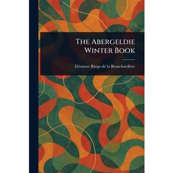 The Abergeldie Winter Book