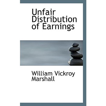 Unfair Distribution of Earnings