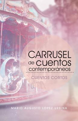 Carrusel de cuentos contempor嫕eos