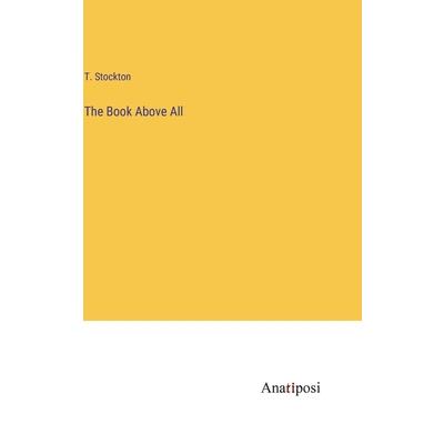 The Book Above All