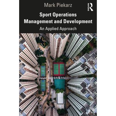 Sport Operations Management and Development