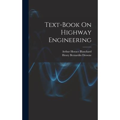Text-Book On Highway Engineering
