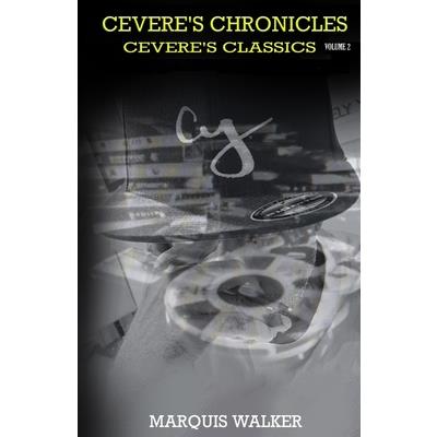 Cevere's Chronicles Volume 2