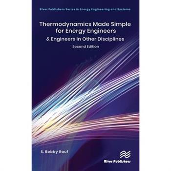 Thermodynamics Made Simple for Energy Engineers
