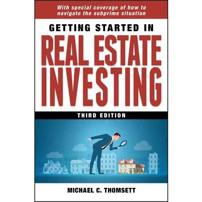 Getting Started in Real Estate Investing
