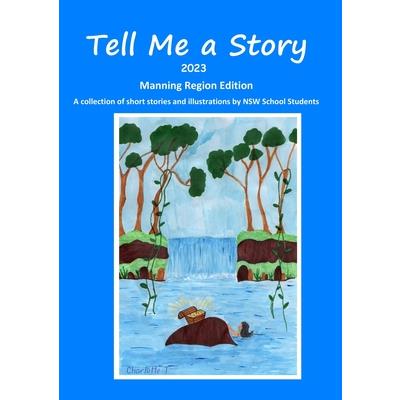 Tell Me a Story 2023 - Manning Edition