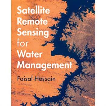 Satellite Remote Sensing for Water Management