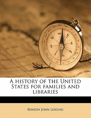A History of the United States for Families and Libraries A History of the United States for Families and Libraries