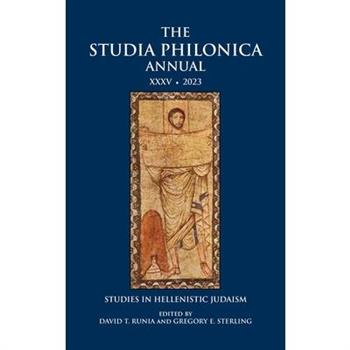 The Studia Philonica Annual XXXV, 2023