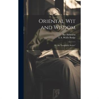 Oriental wit and Wisdom