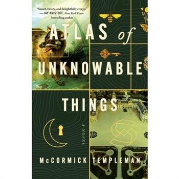 Atlas of Unknowable Things